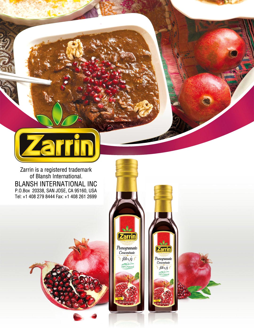 International food imports by Zarrin offering pomegranate food products.